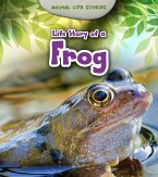 Life Story of a Frog (eBook, PDF)