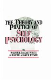 The Theory And Practice Of Self Psychology (eBook, ePUB)