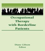 Occupational Therapy With Borderline Patients (eBook, PDF)