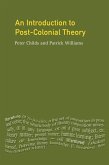 An Introduction To Post-Colonial Theory (eBook, ePUB)