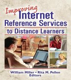 Improving Internet Reference Services to Distance Learners (eBook, PDF)