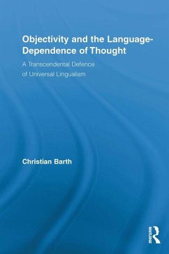 Cover Objectivity and the Language-Dependence of Thought (eBook, PDF)