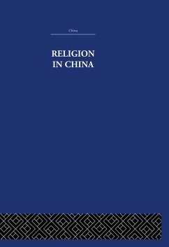 Religion in China (eBook, PDF) - Hughes, K.; Hughes, E. R.