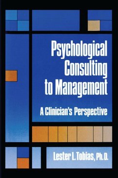 Psychological Consulting To Management (eBook, PDF) - Tobias, Lester L.