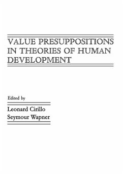Value Presuppositions in Theories of Human Development (eBook, ePUB)