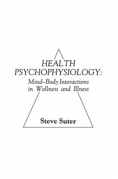 Health Psychophysiology (eBook, ePUB) - Suter, S.