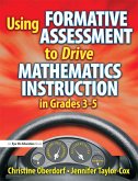 Using Formative Assessment to Drive Mathematics Instruction in Grades 3-5 (eBook, PDF)