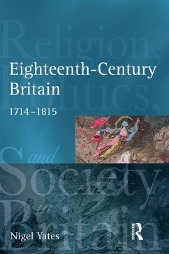 Eighteenth Century Britain (eBook, ePUB) - Yates, Nigel