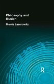 Philosophy and Illusion (eBook, PDF)