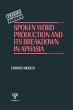 Spoken Word Production and Its... - Bild 1