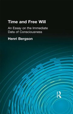 Time and Free Will (eBook, PDF) - Bergson, Henri
