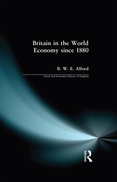 Cover Britain in the World Economy since 1880 (eBook, PDF)