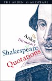 The Arden Dictionary Of Shakespeare Quotations (eBook, PDF)