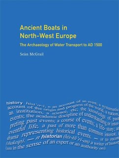 Ancient Boats in North-West Europe (eBook, PDF) - Mcgrail, Sean