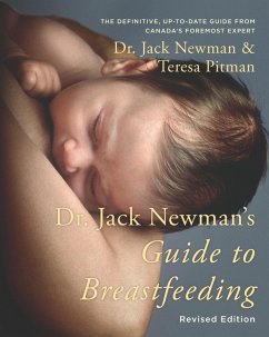 Cover Dr. Jack Newman's Guide To Breastfeeding, Revised Edition (eBook, ePUB)