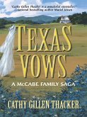Texas Vows: A McCabe Family Saga (Mills & Boon Silhouette) (eBook, ePUB)