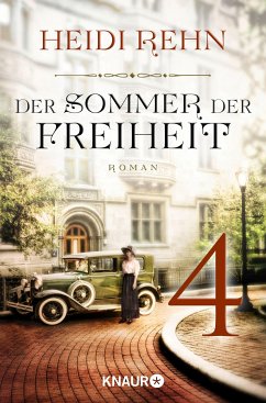 Der Sommer der Freiheit 4 (eBook, ePUB) - Rehn, Heidi