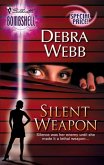 Silent Weapon (Mills & Boon Silhouette) (eBook, ePUB)