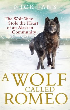 A Wolf Called Romeo (eBook, ePUB) - Jans, Nick