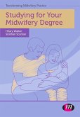 Studying for Your Midwifery Degree (eBook, PDF)
