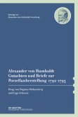 Alexander von Humboldt - Gutachten und Briefe zur Porzellanherstellung 1792-1795