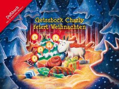 Geissbock Charly feiert Weihnachten - Rhyner, Roger
