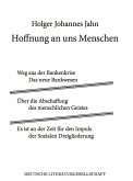 Hoffnung an uns Menschen