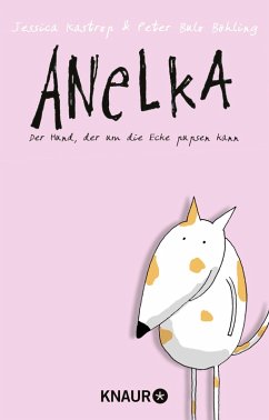Anelka (eBook, ePUB) - Kastrop, Jessica; Böhling, Peter Bulo