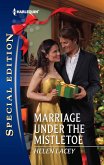 Marriage Under the Mistletoe (Mills & Boon Silhouette) (eBook, ePUB)