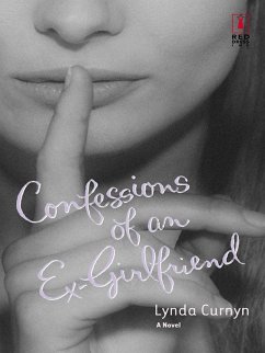 Cover Confessions Of An Ex-Girlfriend (eBook, ePUB)