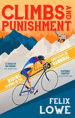 Climbs and Punishment (eBook, ePUB) - Lowe, Felix