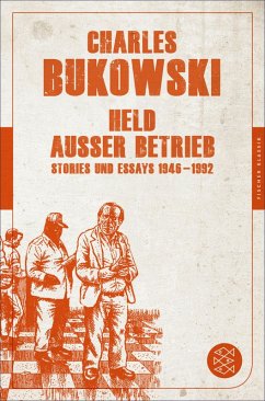 Held außer Betrieb (eBook, ePUB) - Bukowski, Charles