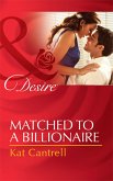 Matched To A Billionaire (Mills & Boon Desire) (Happily Ever After, Inc., Book 1) (eBook, ePUB)