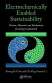 Electrochemically Enabled Sustainability (eBook, PDF) Electrochemically Enabled Sustainability (eBook, PDF)
