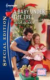 A Baby Under the Tree (Mills & Boon Silhouette) (eBook, ePUB)