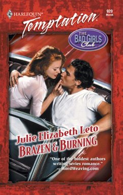 Brazen & Burning (eBook, ePUB) - Leto, Julie