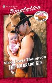 The Colorado Kid (Mills & Boon Temptation) (eBook, ePUB)