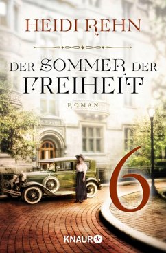 Der Sommer der Freiheit 6 (eBook, ePUB) - Rehn, Heidi
