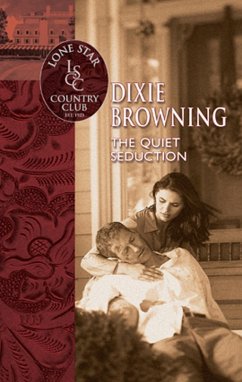 The Quiet Seduction (eBook, ePUB) - Browning, Dixie