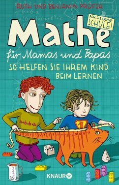 Mathe für Mamas und Papas (eBook, ePUB) - Prüfer, Benjamin; Prüfer, Ruth