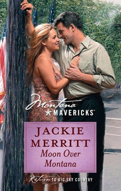 Moon Over Montana (eBook, ePUB) - Merritt, Jackie