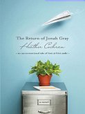 The Return Of Jonah Gray (eBook, ePUB) The Return Of Jonah Gray (eBook, ePUB)