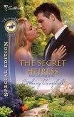 The Secret Heiress (Mills & Boon Silhouette) (eBook, ePUB)