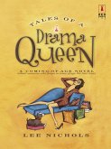 Tales Of A Drama Queen (Mills & Boon Silhouette) (eBook, ePUB)