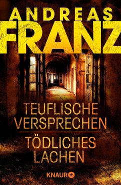 Teuflische Versprechen / Tödliches Lachen (eBook, ePUB) - Franz, Andreas