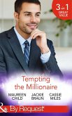 Tempting The Millionaire: An Officer and a Millionaire (Man of the Month) / Marrying the Manhattan Millionaire (9 to 5) / Mysterious Millionaire (Mills & Boon By Request) (eBook, ePUB)