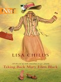 Taking Back Mary Ellen Black (Mills & Boon Silhouette) (eBook, ePUB)