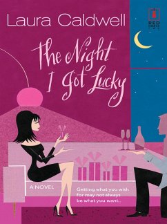 The Night I Got Lucky (eBook, ePUB) - Caldwell, Laura