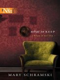 What To Keep (Mills & Boon Silhouette) (eBook, ePUB)