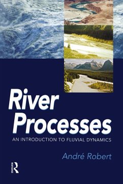 RIVER PROCESSES (eBook, PDF) - Robert, Andre